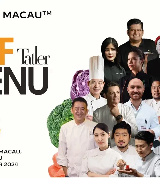 Galaxy Macau™ Presents Tatler Off Menu
