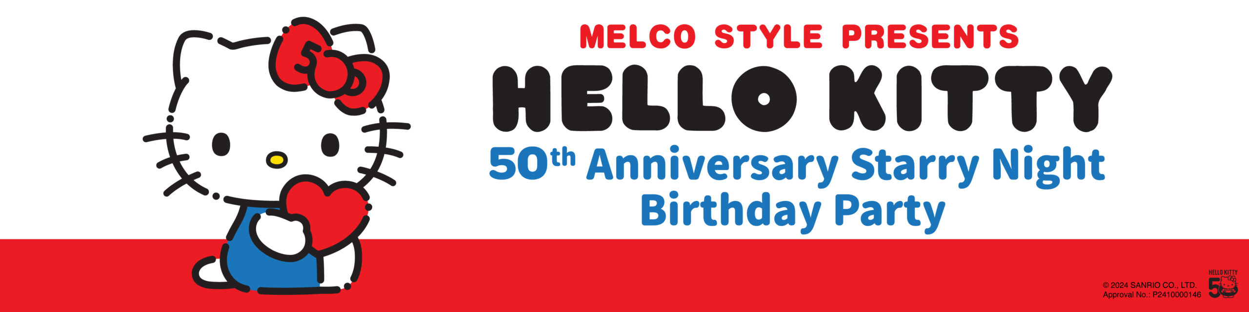 Melco Style Presents: Hello Kitty 50th Anniversary Starry Night Birthday Party