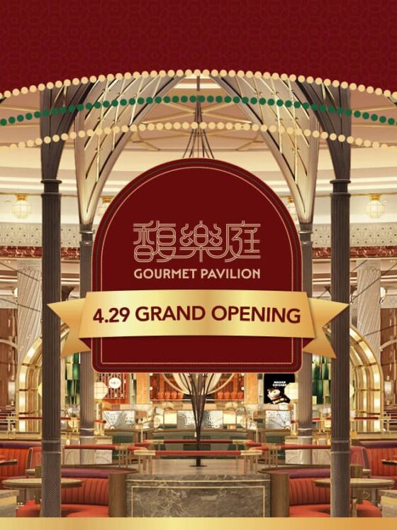 Wynn Palace’s Gourmet Pavilion Opened on 29 April